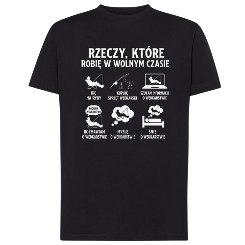 1 Męska koszulka Rzeczy, które robię w wolnym czasie dla wędkarza..png